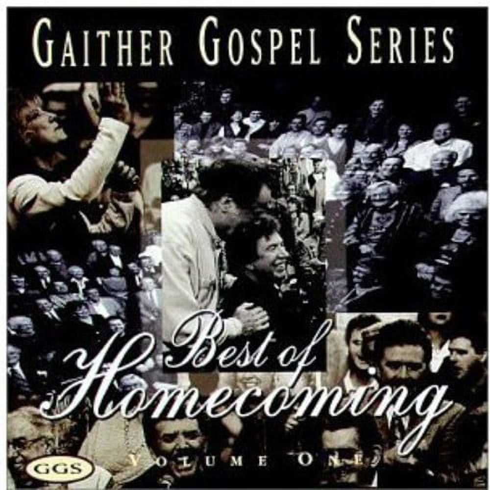 Bill & Gloria Gaither - Best of Homecoming 1 - Gaither Gospel Series -